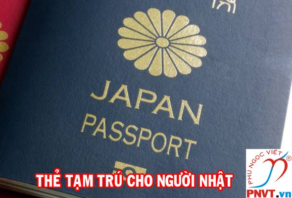 Thẻ tạm trú cho người Nhật Bản